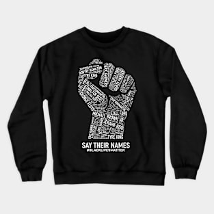 BLM Black Lives Mater Crewneck Sweatshirt